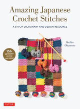 Amazing Japanese Crochet Stitches -  Keiko Okamoto