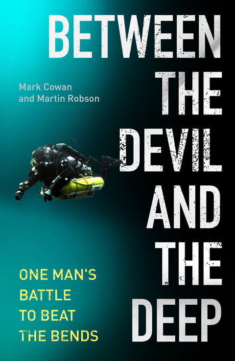 Between the Devil and the Deep -  Mark Cowan,  Martin Robson