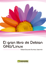 El gran libro de Debian GNU/Linux - Rafael Eduardo Rumbos Salomón