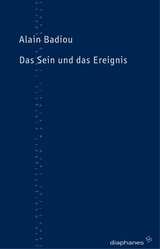 Das Sein und das Ereignis - Alain Badiou