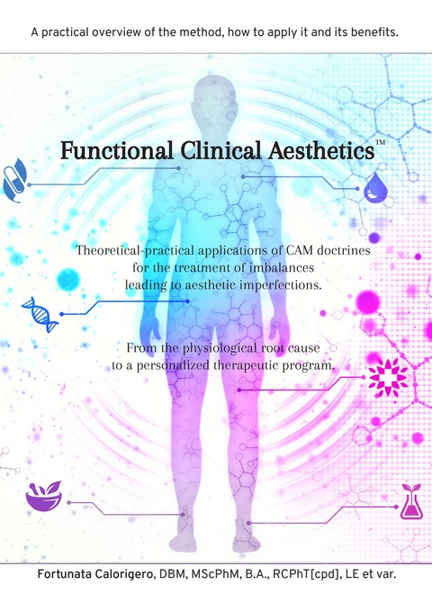 Functional Clinical Aesthetics - Fortunata Calorigero