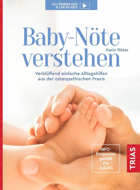 Baby-Nöte verstehen - Karin Ritter