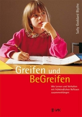 Greifen und BeGreifen - Sally Goddard