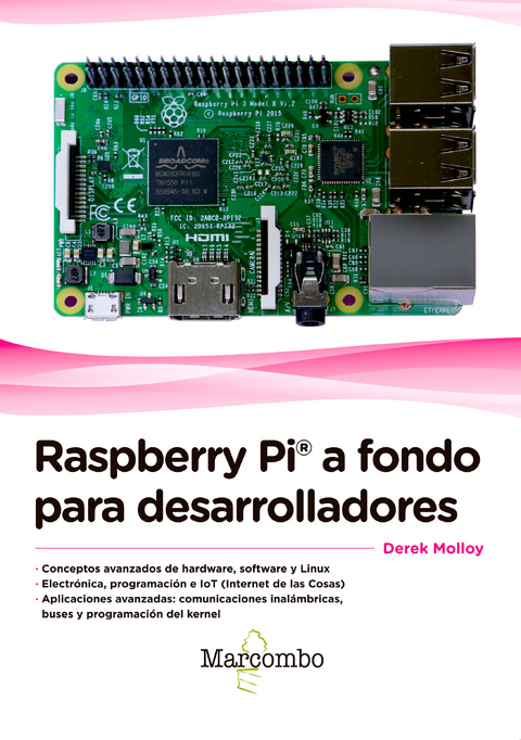 Raspberry Pi® a fondo para desarrolladores - Derek Molloy