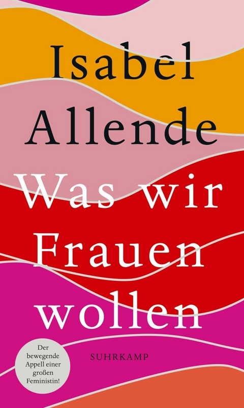 Was wir Frauen wollen - Isabel Allende