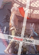 The Great Cleric: Volume 1 (Light Novel) - Broccoli Lion