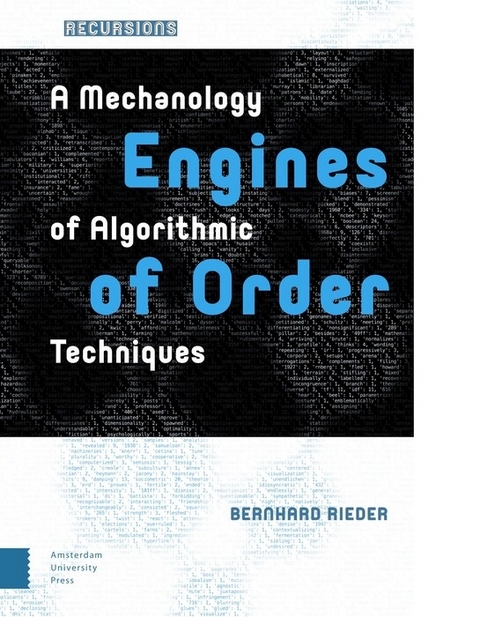 Engines of Order -  Bernhard Rieder