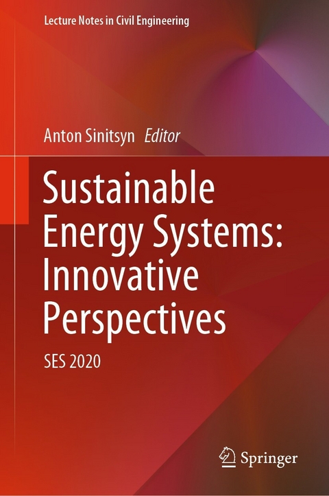 Sustainable Energy Systems: Innovative Perspectives - 