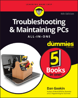 Troubleshooting & Maintaining PCs All-in-One For Dummies -  Dan Gookin