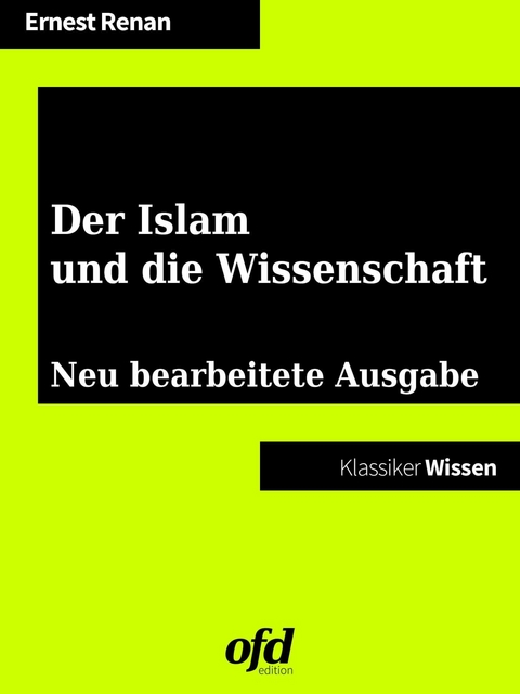 Der Islam und die Wissenschaft -  Ernest Renan