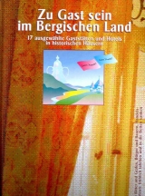 Zu Gast sein im Bergischen Land - Christine Lutter-Link, Olaf Link