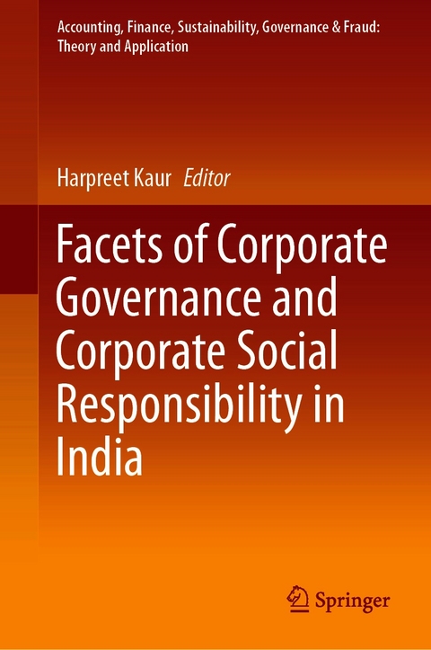 Facets of Corporate Governance and Corporate Social Responsibility in India - 