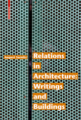 Relations in Architecture - August Sarnitz