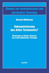 Dekanonisierung des Alten Testaments? - Bernard Mallmann