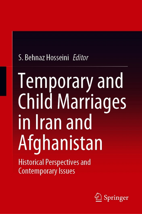 Temporary and Child Marriages in Iran and Afghanistan - 