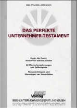 Das perfekte Unternehmer-Testament - Rüdiger Fromm