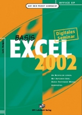 Office XP: Excel 2002 Basis. Digitales Seminar - Lutz Hunger