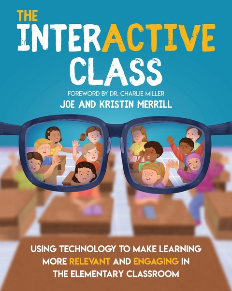 InterACTIVE Class -  Joe Merrill,  Kristin Merrill