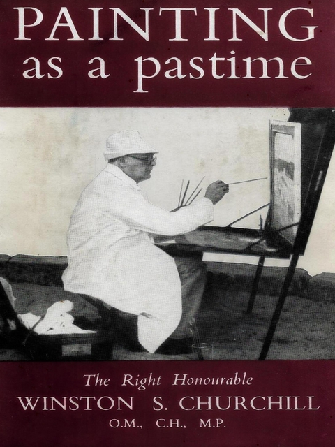 Painting As a Pastime - Winston S. Churchill