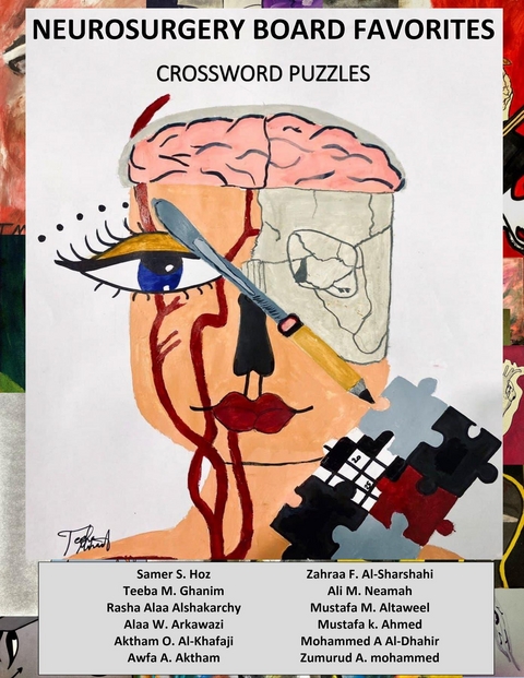 Neurosurgery Board Favorites -  Zahraa F. Al-Sharshahi,  Teeba M. Ghanim,  Samer S. Hoz