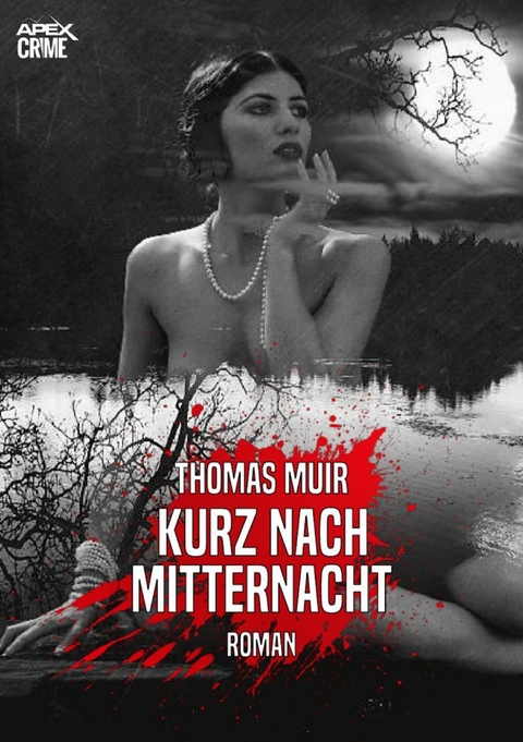 KURZ NACH MITTERNACHT - Thomas Muir