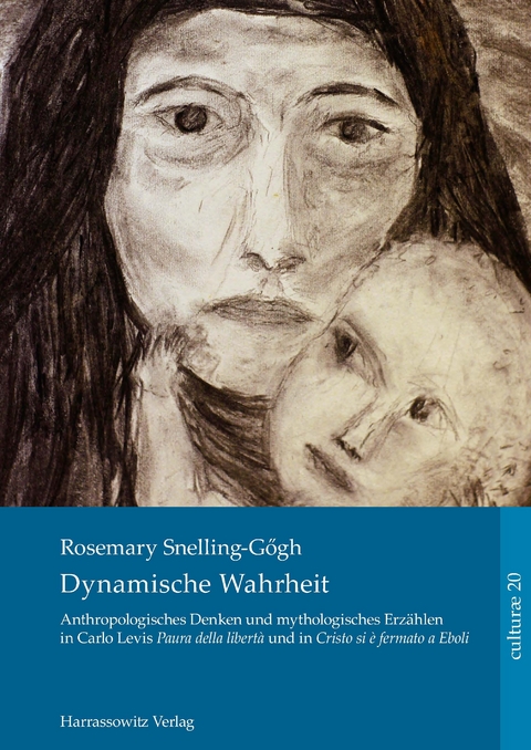 Dynamische Wahrheit -  Rosemary Snelling-Gögh