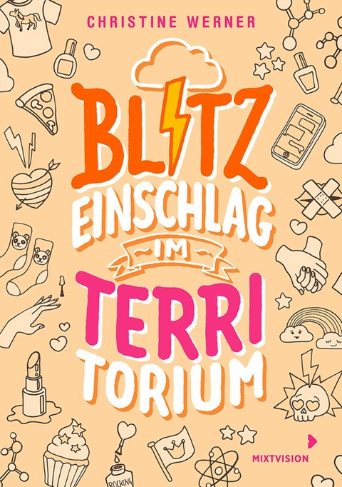 Blitzeinschlag im TerriTorium -  Christine Werner