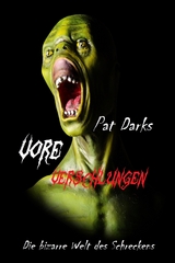 Vore - Verschlungen - Pat Darks