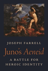 Juno's Aeneid -  Joseph Farrell