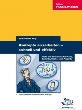 Konzepte ausarbeiten - schnell und effektiv - Sonja Ulrike Klug