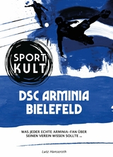 DSC Arminia Bielefeld - Fußballkult - Lutz Hanseroth