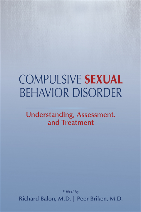 Compulsive Sexual Behavior Disorder - 