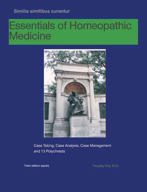 Essentials of Homeopathic Medicine - Timothy W Fior