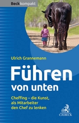 Führen von unten - Ulrich Grannemann