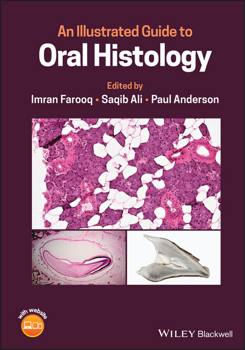 Illustrated Guide to Oral Histology - 