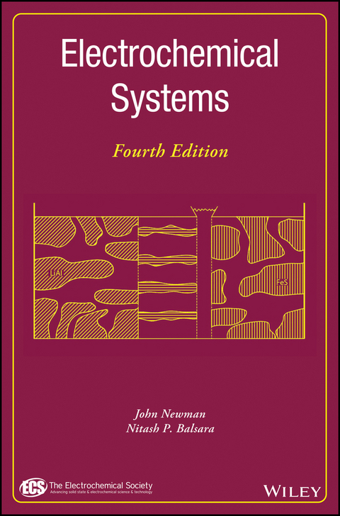 Electrochemical Systems - John Newman, Nitash P. Balsara