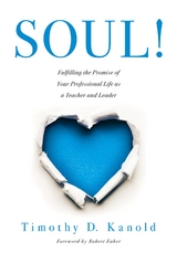 SOUL! - Timothy D. Kanold