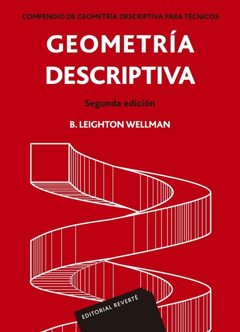 Geometría descriptiva -  B. L. Wellman