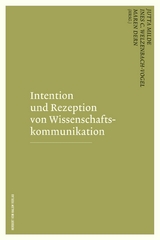 Intention und Rezeption von Wissenschaftskommunikation -  Maren Dern