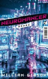 Neuromancer -  William Gibson