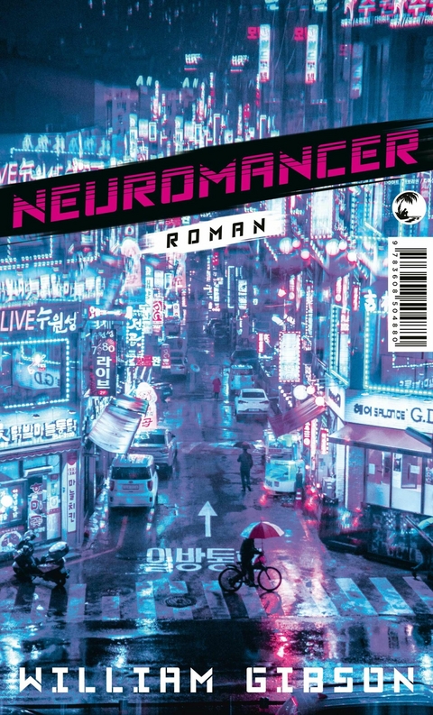 Neuromancer -  William Gibson