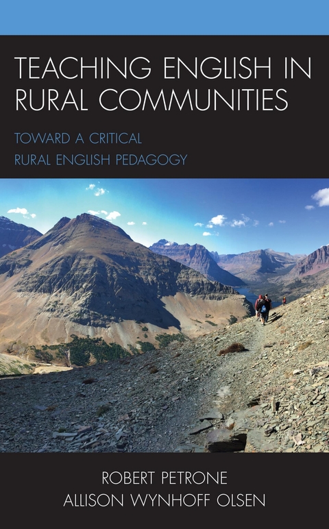 Teaching English in Rural Communities -  Allison Wynhoff Olsen,  Robert Petrone