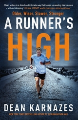 A Runner's High -  Dean Karnazes