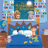 The Kingdom at Bedtime - Patrice Francis, J Ben-Hepburn