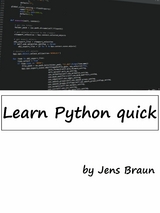 Learn Python quick - Jens Braun