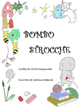 Bombostrocche - Silvia Pagnoncelli