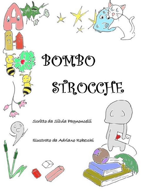 Bombostrocche - Silvia Pagnoncelli