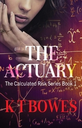 The Actuary - K T Bowes