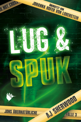 Lug und Spuk - Aj Sherwood