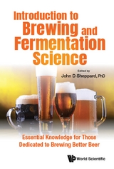 INTRODUCTION TO BREWING AND FERMENTATION SCIENCE - 